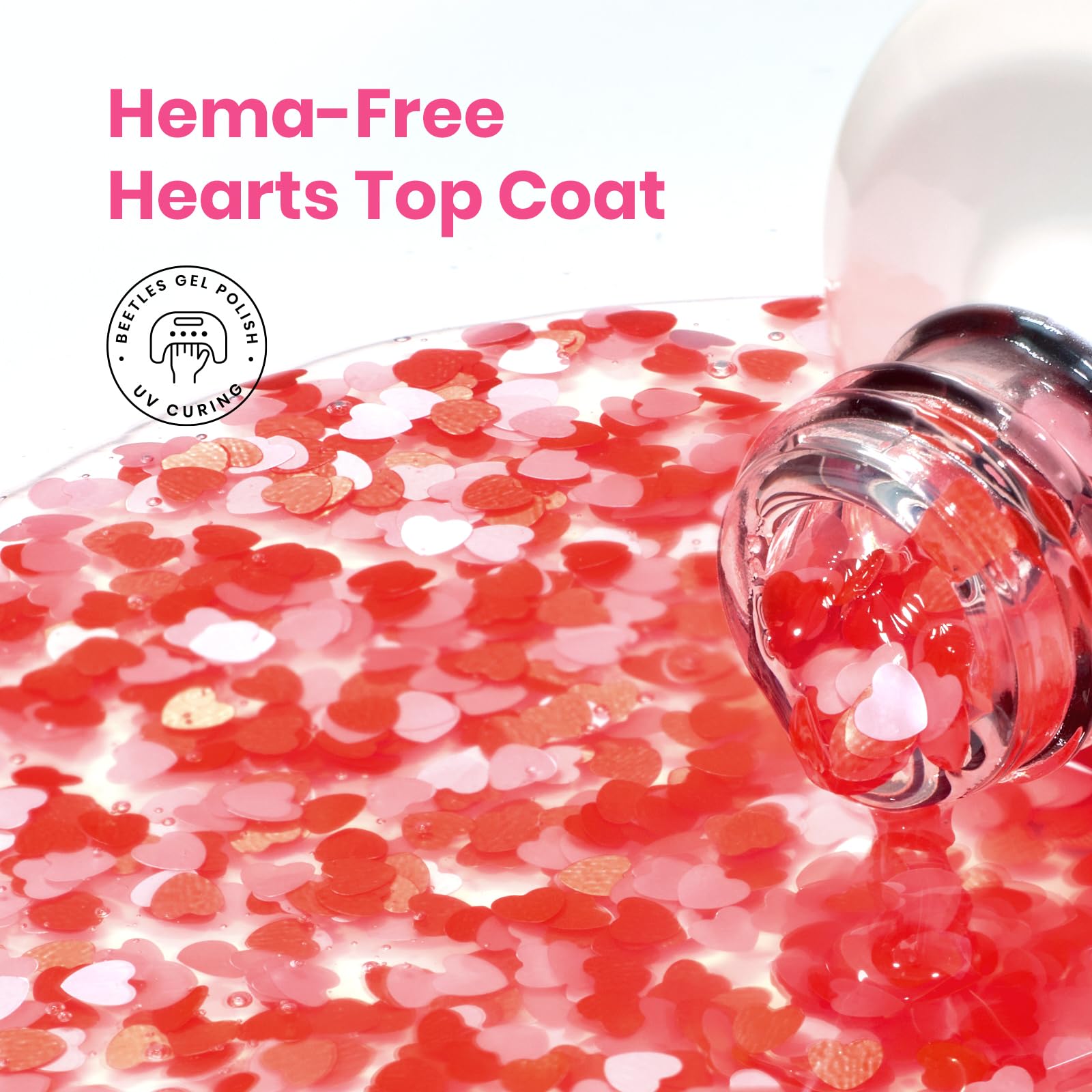 Beetles 15ml Glitter Top Coat - Valentine’s Limited Hema-Free Heart Confetti for Valentine Nails